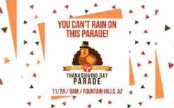 El Desfile de Día de Acción de Gracias de Fountain Hills Continua Llueva o Truene